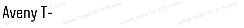Aveny T字体转换